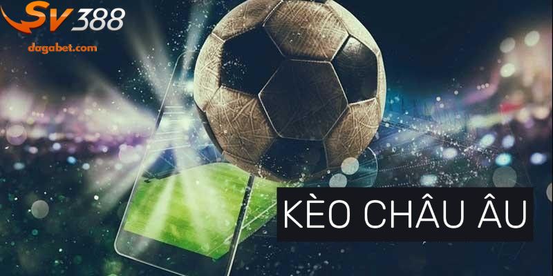 Chú ý đến các yếu tố bên ngoài khi áp dụng kèo Châu Âu
